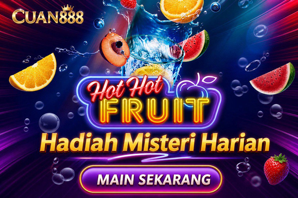 Hot Hot Fruit · CUAN888